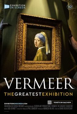 Poster for the film VERMEER THE GREATEST EXHIBITION