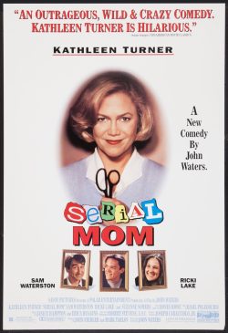 Poster for the film SERIAL MOM