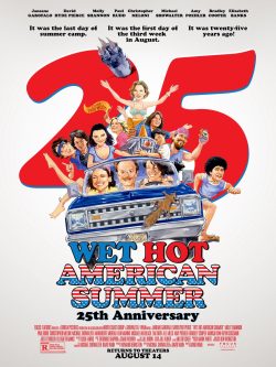 Wet Hot American Summer 25 anniversary