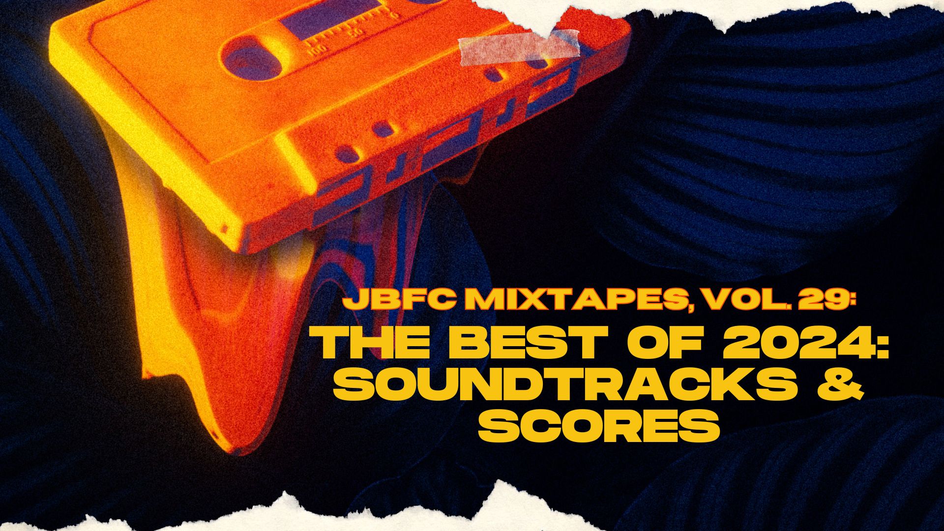 JBFC Mixtapes, Vol. 29: The Best of 2024 Soundtracks & Scores