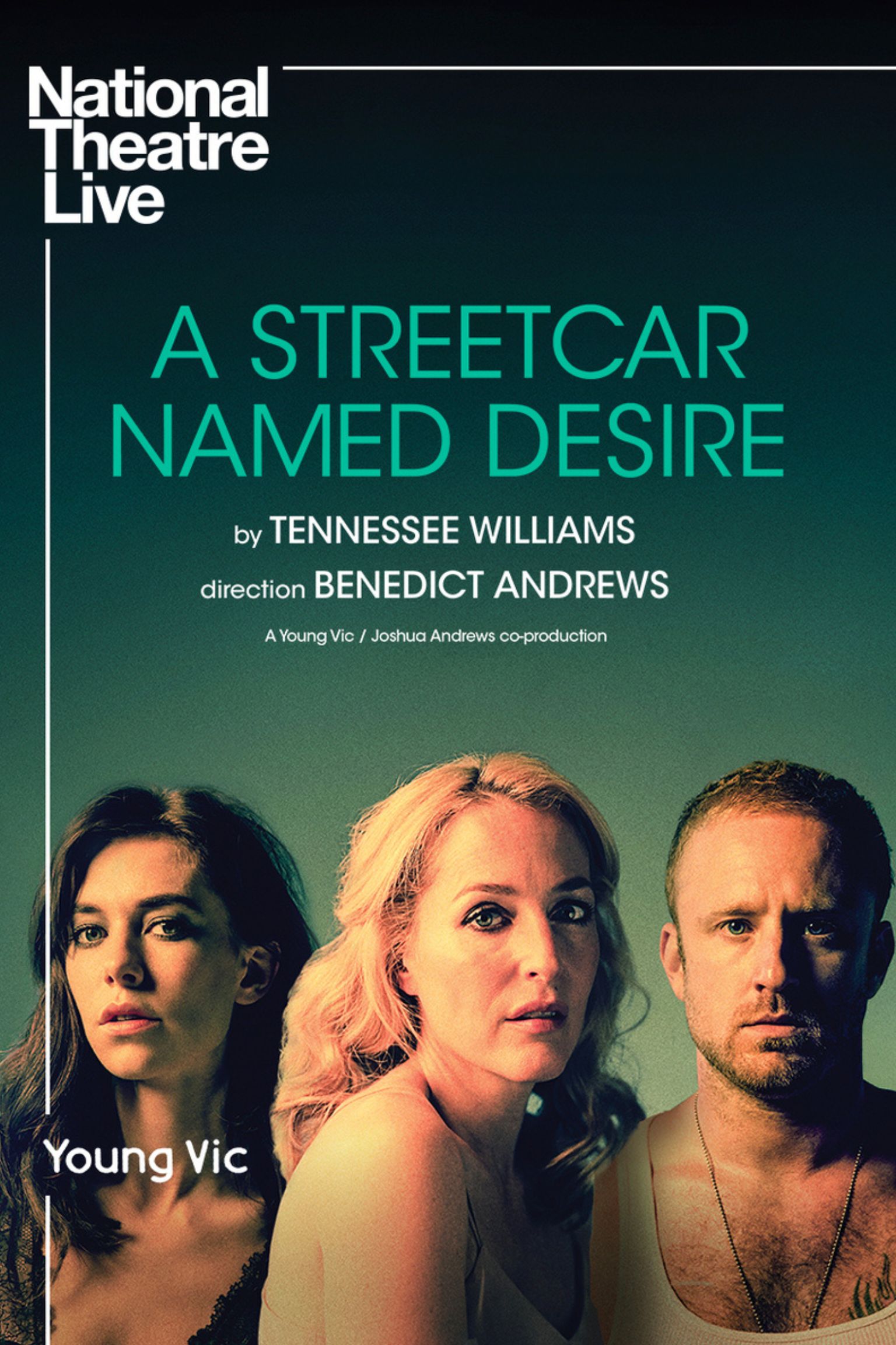 NT Live A Streetcar Named Desire Jacob Burns Film Center